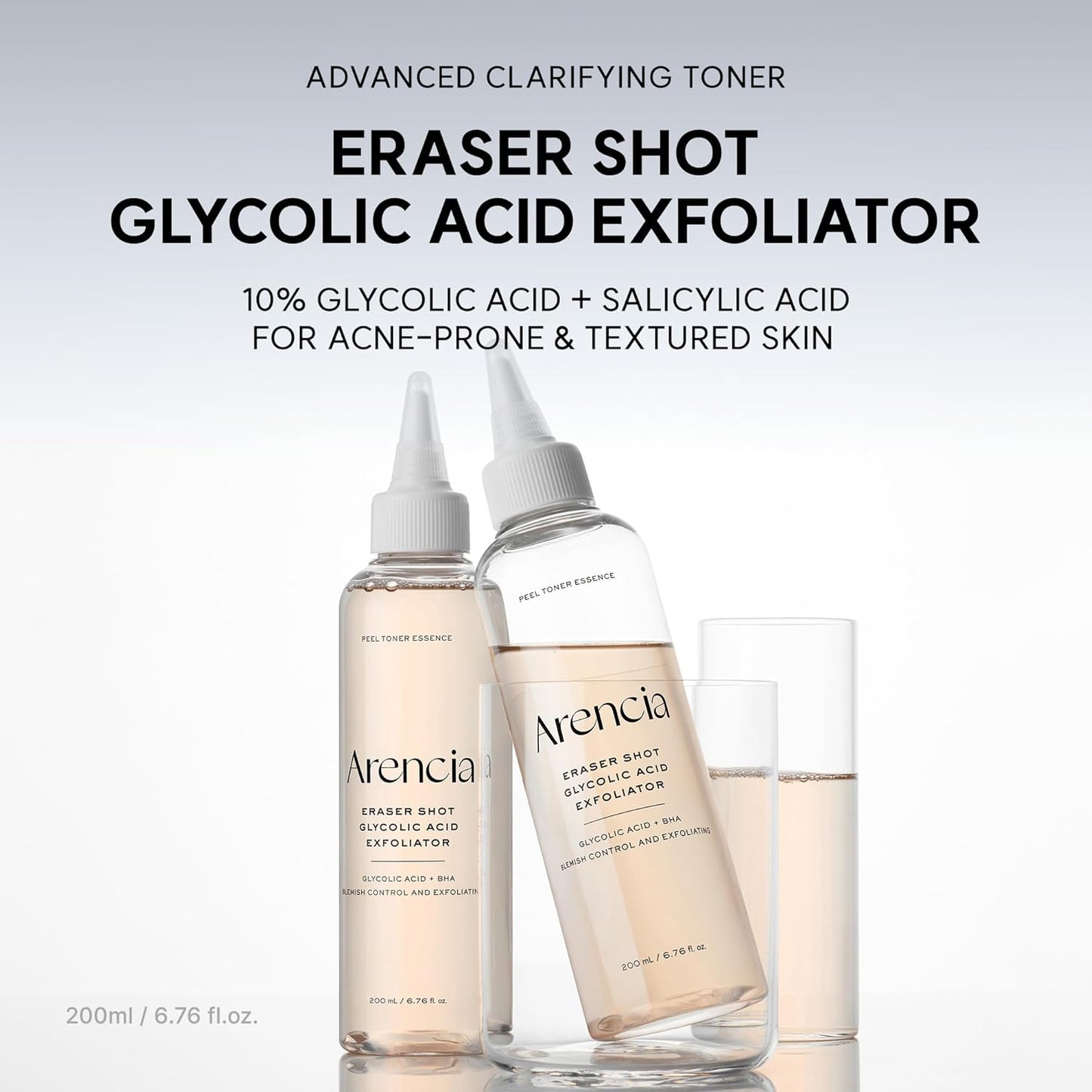 Arencia - Eraser Shot Glycolic Acid 10% Exfoliator + BHA Exfoliating Toner, AHA Liquid Exfoliant (200ml)